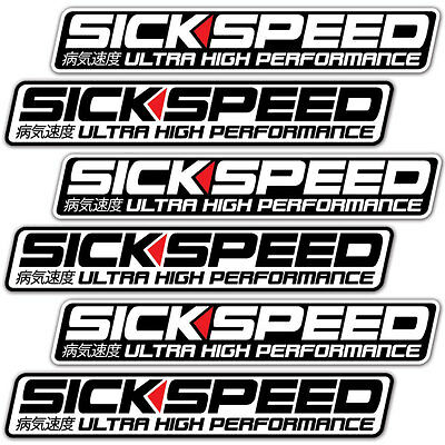 6 SICKSPEED ULTRA HIGH PERFORMANCE STICKERS VINYL DECAL BOMB KIT-C-Dub Tech