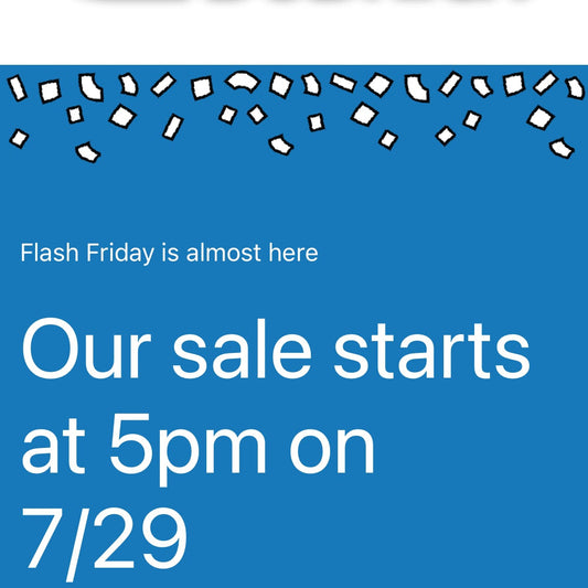 Flash Friday sale